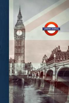 Paperback London Journal: Blank London Travel Journal Diary Notebook for London and England, UK Fans (6x9, 110 Pages) Book