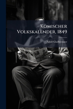 Paperback Komischer Volkskalender, 1849 [German] Book