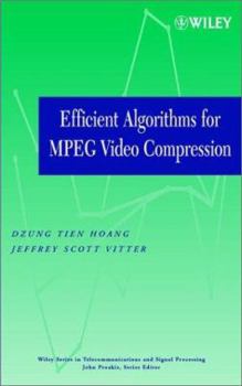 Hardcover Efficient Algorithms for MPEG Video Compression Book