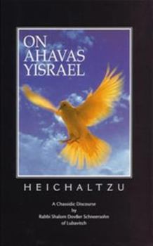Hardcover Heichaltzu: On Ahavas Yisrael Book