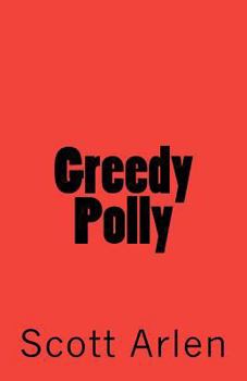 Paperback Greedy Polly Book