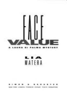 Face Value (Laura Di Palma Mystery) - Book #4 of the Laura DiPalma