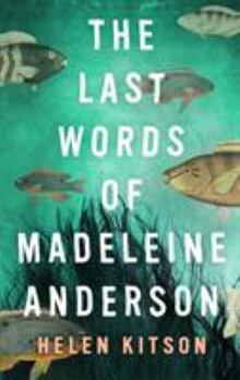 Paperback The Last Words of Madeleine Anderson (The Morevale novels) Book