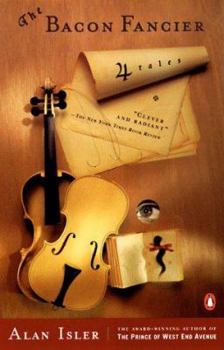 Paperback The Bacon Fancier: Four Tales Book