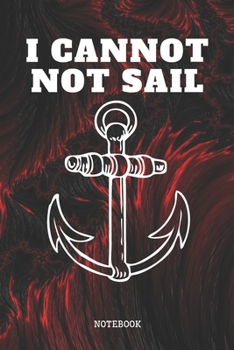 Paperback Notebook: Proud Sailing and Boating Sea and Ocean Captain Planner / Organizer / Lined Notebook (6" x 9") Book