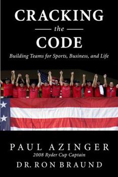 Hardcover Cracking the Code: The Winning Ryder Cup Strategy: Make It Work for You Book