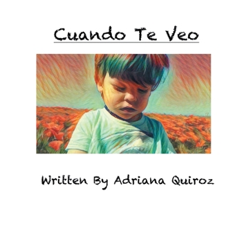 Paperback Cuando Te Veo [Spanish] Book