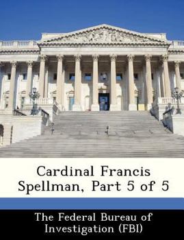 Paperback Cardinal Francis Spellman, Part 5 of 5 Book