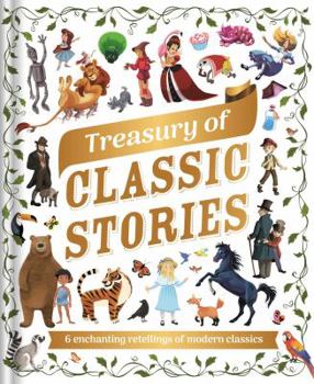 Hardcover Treasury of Classic Stories: With 6 Best-Loved Stories Book