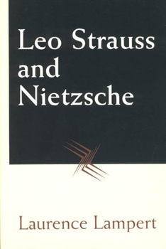 Paperback Leo Strauss and Nietzsche Book