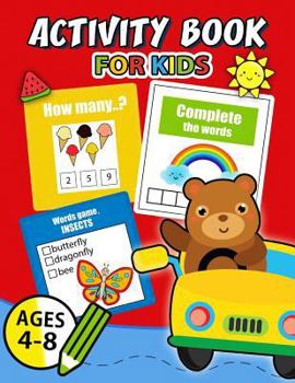 Activity Book for Kids Ages 4-8: Easy, Fun, Beautiful book for boy, girls connect the dots, Coloring, Crosswords, Dot to Dot, Matching, Copy Drawing, Shadow match, Word search