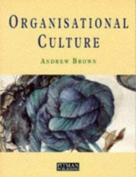 Paperback Organisational Culture: The Linkages Between Culture and Business Management Book