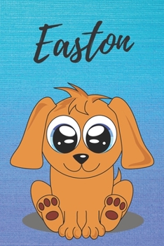 Paperback Easton dog coloring book / notebook / journal / diary: Personalized Blank Girl & Women, Boys and Men Name Notebook, Blank DIN A5 Pages. Ideal as a Uni Book