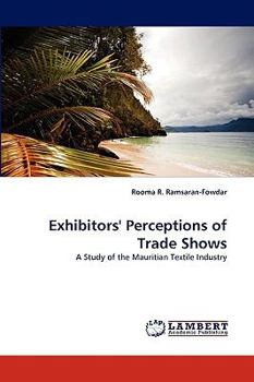 Paperback Exhibitors' Perceptions of Trade Shows Book