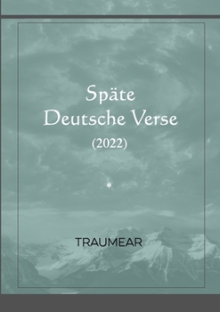 Paperback Späte Deutsche Verse [German] Book