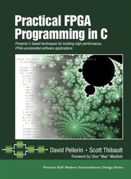 Paperback Practical FPGA Programming in C Book