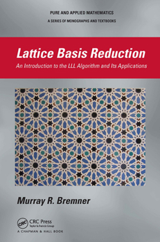 Paperback Lattice Basis Reduction: An Introduction to the LLL Algorithm and Its Applications Book