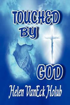 Paperback Touched by God Book