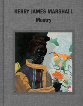Hardcover Kerry James Marshall: Mastry Book