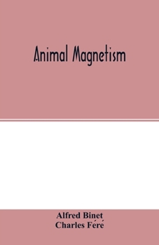 Paperback Animal magnetism Book