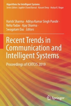 Paperback Recent Trends in Communication and Intelligent Systems: Proceedings of Icrtcis 2019 Book