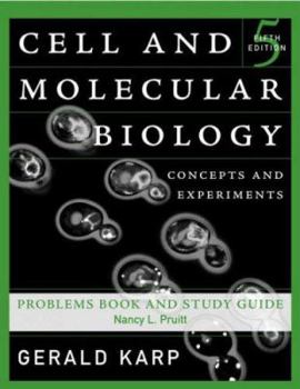 Paperback Problems Book and Study Guide to Accompany Cell and Molecular Biology: Concepts and Experiments Book
