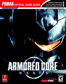 Paperback Armored Core: Nexus (Prima Official Game Guide) Book