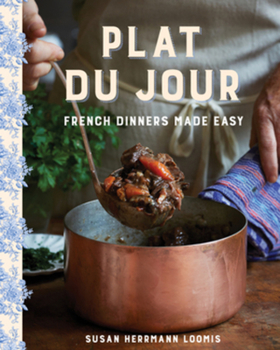 Hardcover Plat Du Jour: French Dinners Made Easy Book