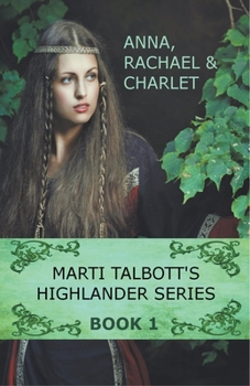 Paperback Marti Talbott's Highlander Series 1 Book