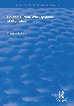 Paperback Poland's Post-War Dynamic of Migration Book