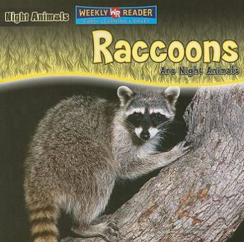 Paperback Raccoons Are Night Animals Book
