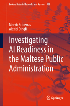 Hardcover Investigating AI Readiness in the Maltese Public Administration Book