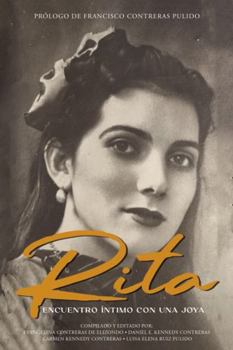 Hardcover RITA: Encuentro Íntimo con una Joya (Spanish Edition) [Spanish] Book