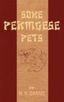 Paperback Some Pekingese Pets Book