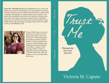 Paperback Trust Me: Through the Eyes of a Survivor Book