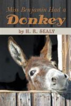 Paperback Miss Benjamin Had a Donkey Book