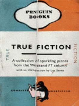 Paperback True Fiction (Penguin Business) Book