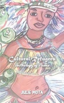 Paperback Cultural Refugees: Anthology of Poems Book