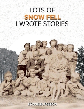 Paperback Lots of Snow Fell – I Wrote Stories Book