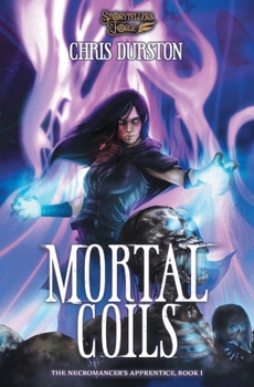 Paperback Mortal Coils: The Necromancer's Apprentice Book 1 Book