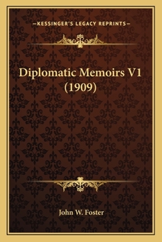 Paperback Diplomatic Memoirs V1 (1909) Book