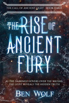 Paperback The Rise of Ancient Fury Book