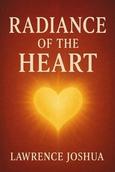 Paperback Radiance of the Heart Book
