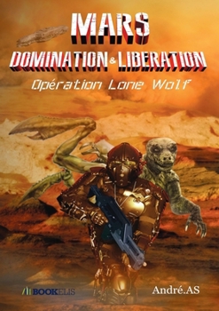 Paperback Mars Domination & Liberation [French] Book