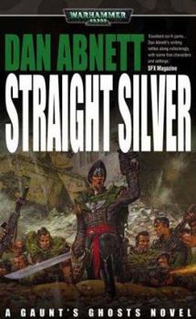 Straight Silver - Book  of the Warhammer 40,000