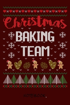 Paperback Christmas Baking Team: Notebook I Journal for writing I Composition Book I Squared paper / quad paper I with integrated page numbers l Narrow Book