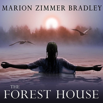 The Forest House (The Avalon Series)