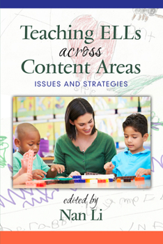 Paperback Teaching Ells Across Content Areas: Issues and Strategies Book