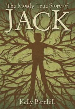 Hardcover The Mostly True Story of Jack Book