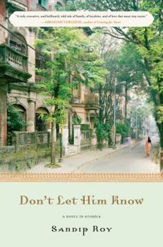 Hardcover Don't Let Him Know: A Novel in Stories Book